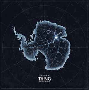 The Thing (Original Motion Picture Soundtrack) - Ennio Morricone