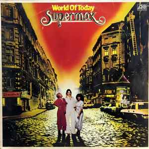 Supermax - World Of Today album cover