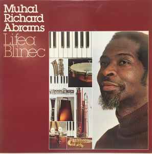 Muhal Richard Abrams - Lifea Blinec