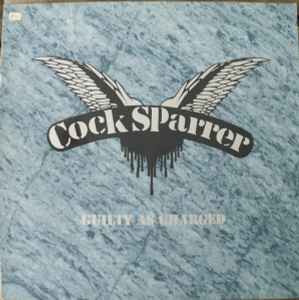 Guilty As Charged - Cock Sparrer