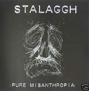 Stalaggh - Pure Misanthropia album cover