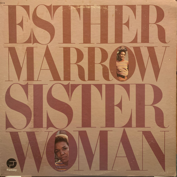 Esther Marrow – Sister Woman (1972, Vinyl) - Discogs