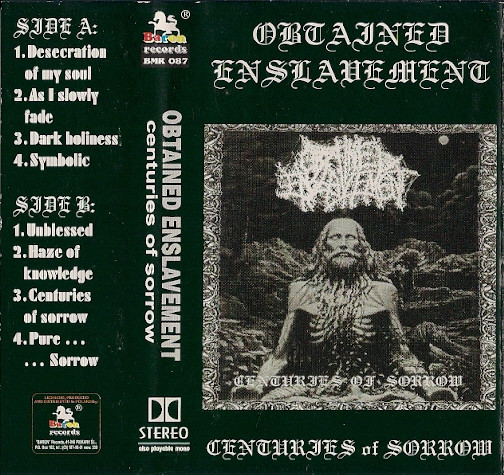 Obtained Enslavement - Centuries Of Sorrow | Releases | Discogs