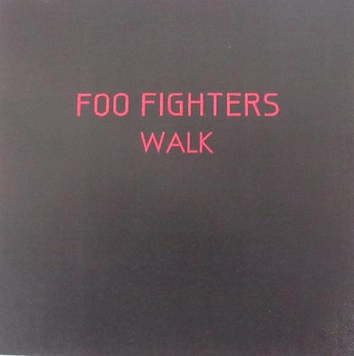 Foo Fighters - Walk, Releases