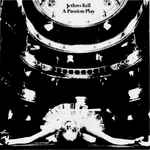 Jethro Tull – A Passion Play (CD) - Discogs