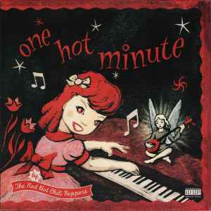 The Red Hot Chili Peppers – One Hot Minute (1995, Vinyl) - Discogs