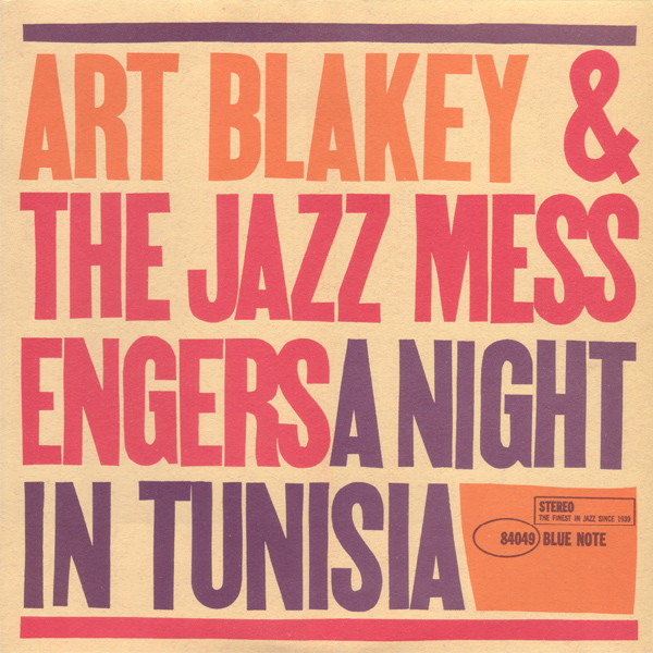 Art Blakey & The Jazz Messengers – A Night In Tunisia (2017, 180