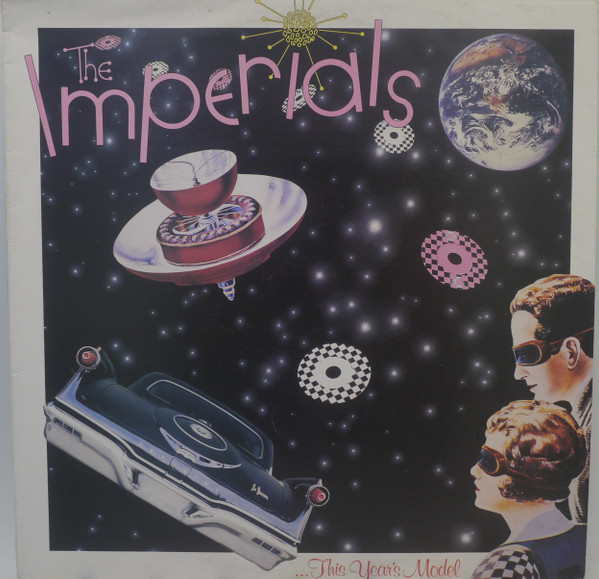 The Imperials –This Year's Model (1987, Vinyl) - Discogs