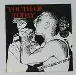 Youth Of Today - Can't Close My Eyes | Releases | Discogs