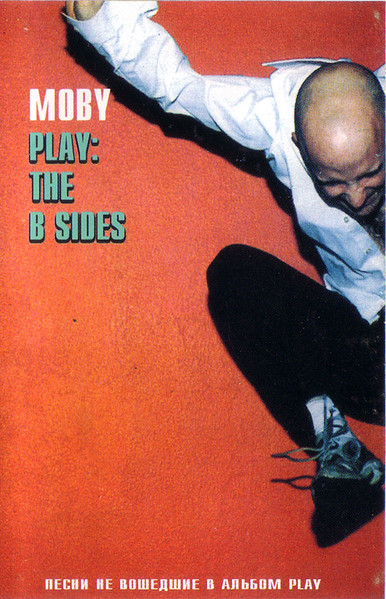 Moby Play The B Sides Releases Discogs