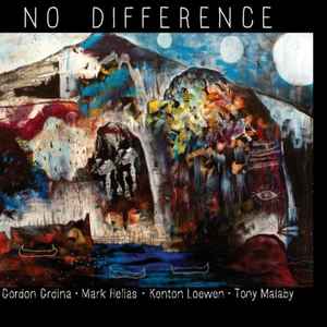Gord Grdina - No Difference album cover
