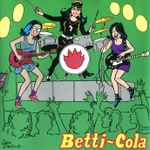Cover of Betti-Cola, 2007, CD