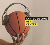 lataa albumi Cartel Deluxe - Off Center