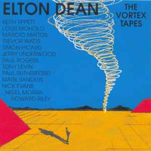 Elton Dean - The Vortex Tapes
