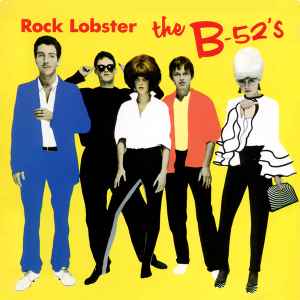 The B-52's - Rock Lobster 