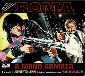 Roma A Mano Armata (Original Soundtrack) - Franco Micalizzi