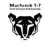 Scott Grooves & Kataconda - Machinik 1-7