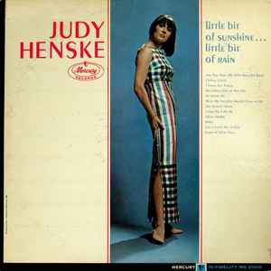 Judy Henske - Little Bit Of Sunshine . . . Little Bit Of Rain