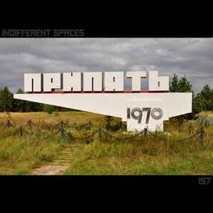 Indifferent Spaces - Припять 1970 album cover