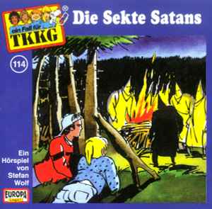 Stefan Wolf - TKKG 114 - Die Sekte Satans album cover