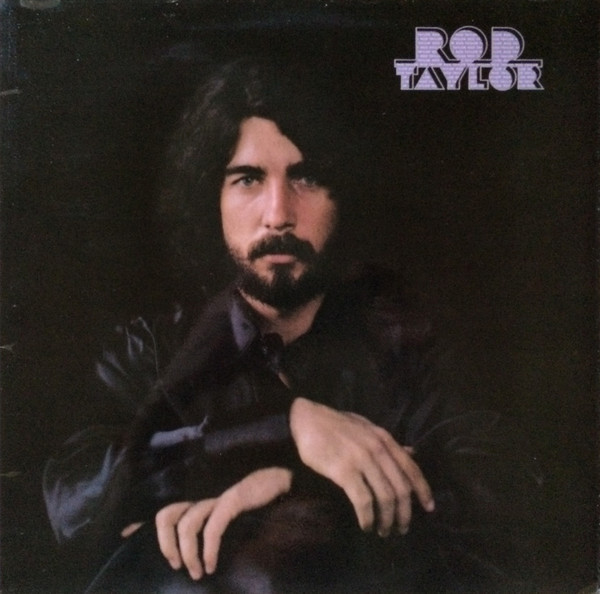 Rod Taylor – Rod Taylor (1973, Vinyl) - Discogs