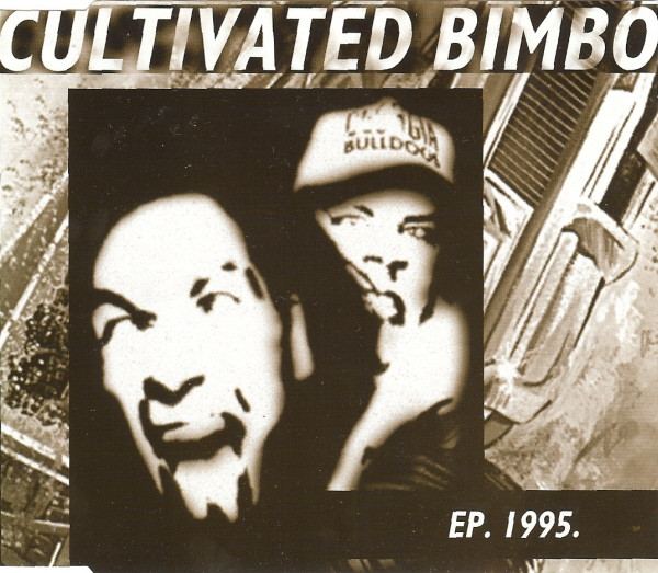 Cultivated Bimbo – EP.1995