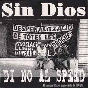 Sin Dios - Di No Al Speed / Requiem