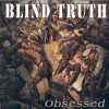 Blind Truth (3) - Obsessed