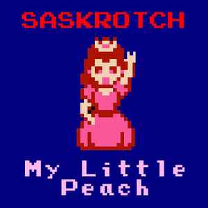 Saskrotch - My Little Peach album cover