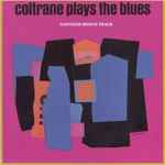 Cover of Coltrane Plays The Blues, 1989-04-00, CD