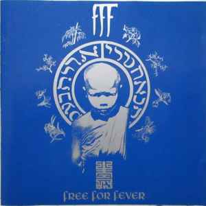 Free for fever / FFF, ens. voc. & instr. | F.F.F.. Interprète