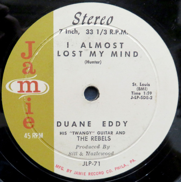 lataa albumi Duane Eddy His Twangy Guitar And The Rebels - Lonesome Road I Almost Lost My Mind