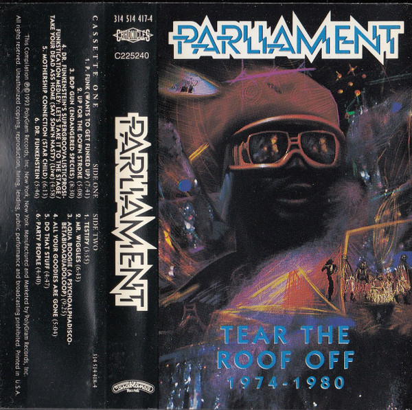 Parliament – Tear The Roof Off - 1974-1980 (1993, Cassette) - Discogs