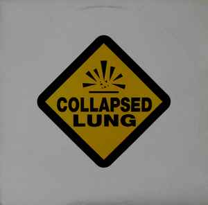 Collapsed Lung - Chainsaw Wedgie EP