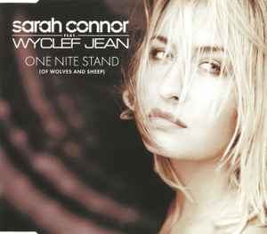 Sarah Connor - One Nite Stand (Of Wolves And Sheep)