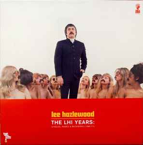The LHI Years: Singles, Nudes & Backsides (1968-71) - Lee Hazlewood
