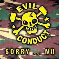 Evil Conduct - Sorry... No! album cover