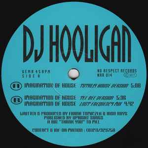 DJ Hooligan - Imagination Of House