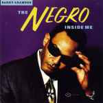 Cover of The Negro Inside Me, 1993, CD