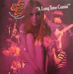 Cover of A Long Time Comin', 2016-08-31, Vinyl