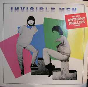 The Anthony Phillips Band - Invisible Men