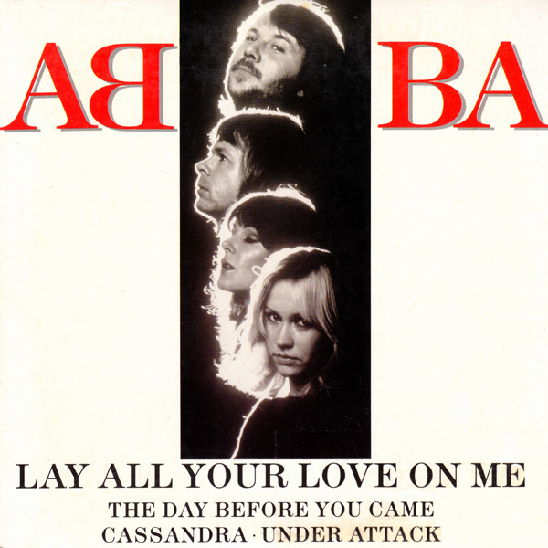 ABBA - Lay All Your Love On Me (Official Lyric Video) 