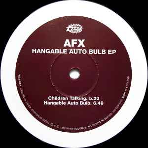 Aphex Twin - Hangable Auto Bulb EP album cover
