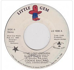 ladda ner album Cookie Bailard - Ive Lost Enough Sleep Over You Why Did It Happen To Me