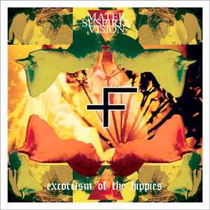 Exorcism Of The Hippies - Mater Suspiria Vision