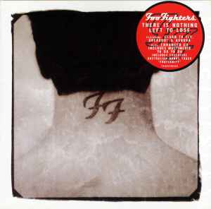 There Is Nothing Left To Lose - Foo Fighters