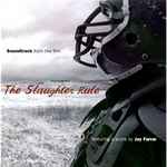 Cover of (Soundtrack From The Film) The Slaughter Rule, 2002, CD