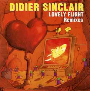 Didier Sinclair - Lovely Flight (Remixes) album cover