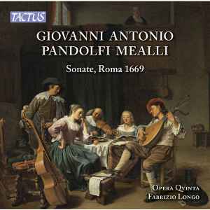 Giovanni Antonio Pandolfi Mealli - Sonate, Roma 1669 album cover