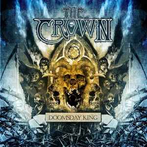 The Crown - Doomsday King album cover